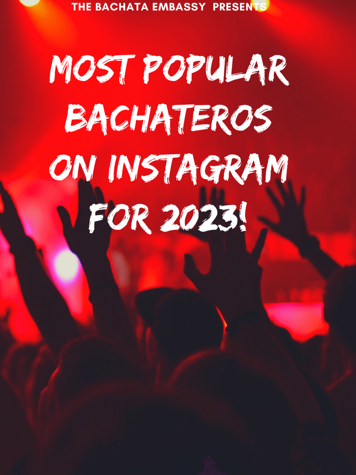 most-popular-bachateros-on-instagram-2023