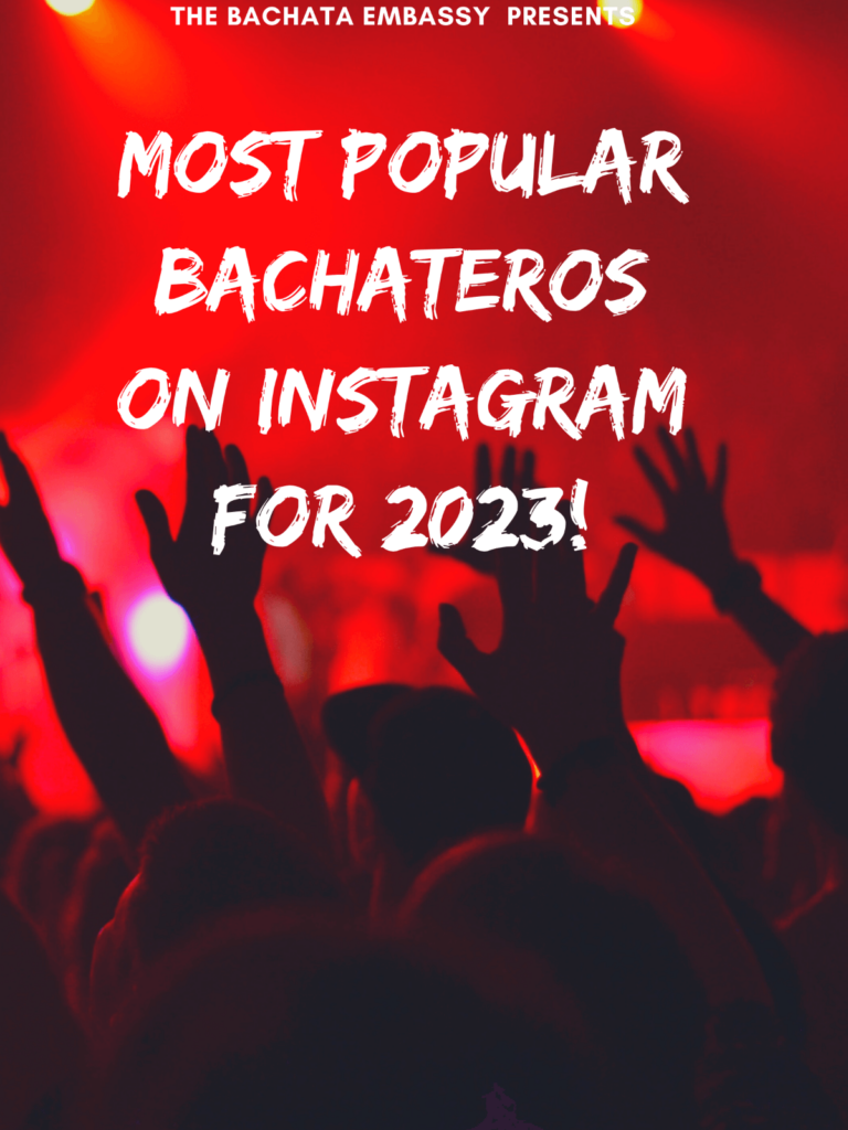 Most Popular Bachateros on Instagram for 2023! Cover photo for Bachateros article.